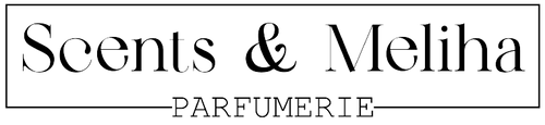 Scents & Meliha