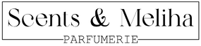 Scents & Meliha